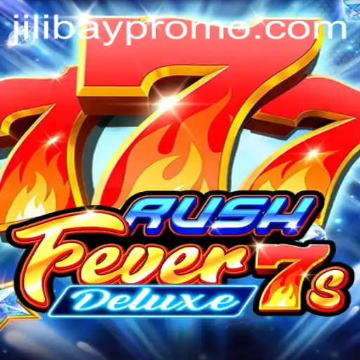 RushFever7sDeluxe: A Thrilling Casino Experience with Jilibay
